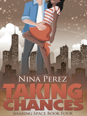 cover image of Taking Chances (Sharing Space #4)